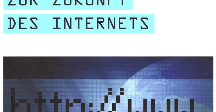 2020 – Gedanken zur Zukunft des Internet